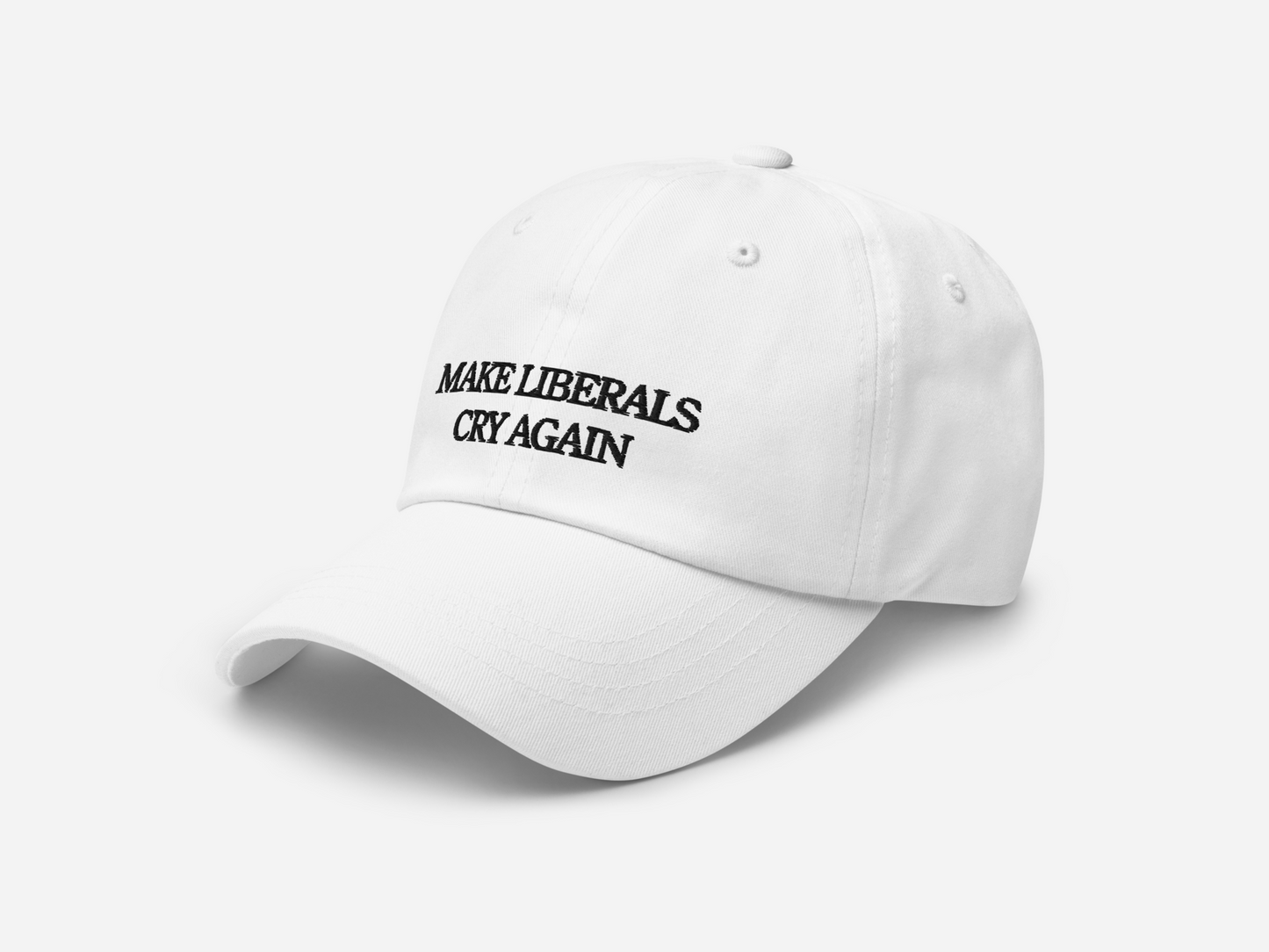 Make Liberals Cry Again - Baseball cap